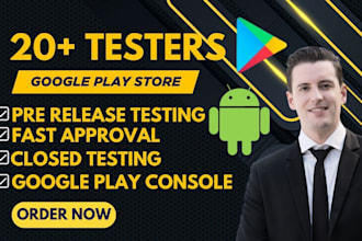 provide 20 testers 12 testers for google play android app closed testing