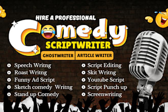 write, edit, and punch up your comedy script, screenplay, comedy youtube script