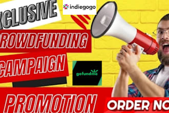 promote and boost your gofundme or crowdfunding campaign to reach your goal