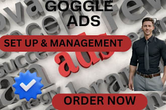 setup and manage your google ads adwords ppc search, display and pmax campaigns