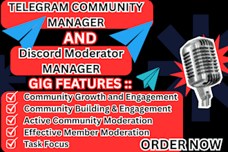 manage and be your telegram and  discord community for growth and engagement