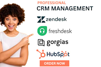 setup zendesk, gorgias, freshdesk, hubspot CRM, freshwork