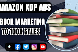 book promotion, amazon KDP ads, kindle book, ebook marketing to 100x your sales