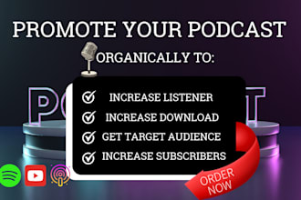 do podcast marketing, promote podcast or podcast promotion to increase audience