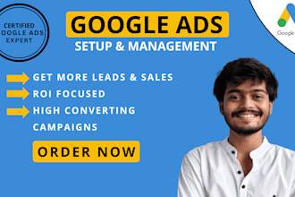 setup and manage high performance google ads campaign