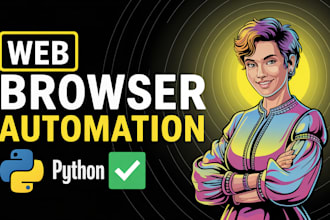 do browser automation, python scripting and bot development