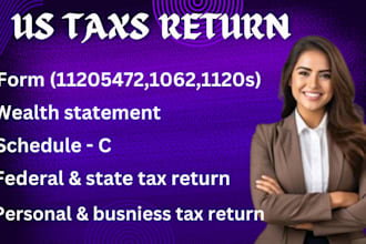 file and prepare US irs income tax returns 1120, 5472, 1065, 1120s, sm llc