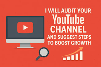 audit your youtube channel to boost organic growth, views, and subscribers