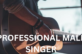 be your male pop singer, compose and produce music, edm rock singer songwriter