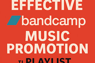 do effective bandcamp music promotion via playlist placement