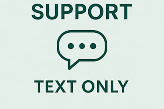 be your customer support via chat or email