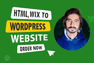 convert squarespace, webflow, shopify, php, HTML, wix to wordpress elementor