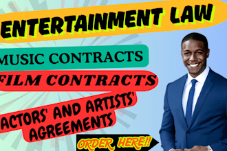 be your entertainment lawyer and draft music, film, and songwriter contracts