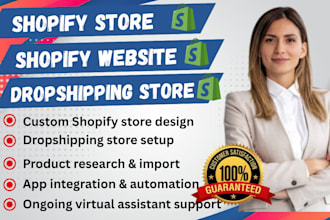 build shopify store shopify dropshipping store shopfiy website design shopify VA
