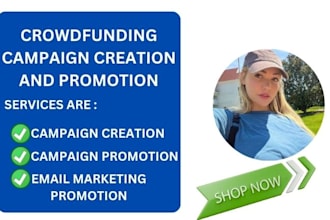 create and promote kickstarter gofundme indiegogo