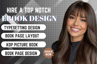 do ebook typesetting and design, book page layout design, picture book for kdp