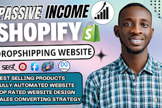 develop passive income shopify website, dropshipping store, build shopify store