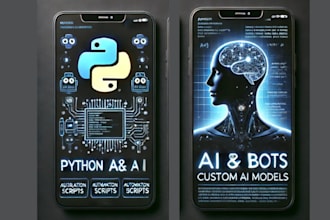 develop pyhton ai, ai model, python script, python bot, ai automation, ml model