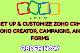 set up zoho crm customize your zoho zoho creator zoho campaigns zoho form