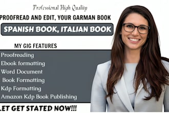 proofread and edit, your garman book, spanish book, italian book, for amazon kdp