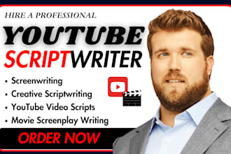 be your youtube video script writer screenwriting movie screenplay scriptwriting
