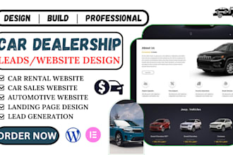 design a professional car dealership website car rental car sales leads website