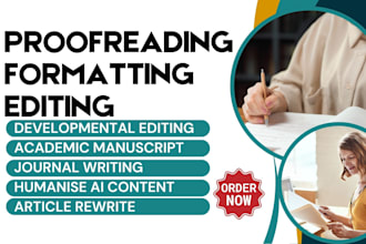 edit proofread academic ghostwriting article rewrite ai content book formatting