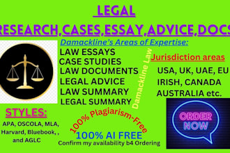 write law,essays, case laws, memos and legal research for USA, UK, uae and more