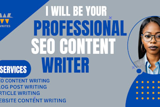 be your website content writer, SEO content writer