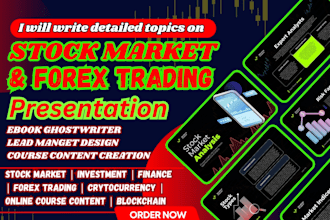 write ebooks, master class catalogs, and manuals on stock market, forex trading