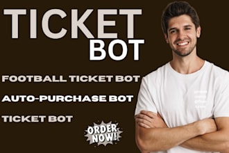 develop ticketing bot, ticketmster, chelsea, real madrid, queue it