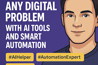 solve any digital problem with ai tools and smart automation
