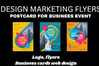 design marketing flyers, postcards for business and event