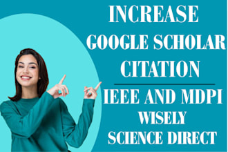 increase google scholar citations from ieee and mdpi journals professionally