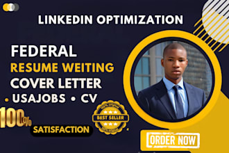write and upgrade your resume, federal resume, cv, cover letter, and linkedin