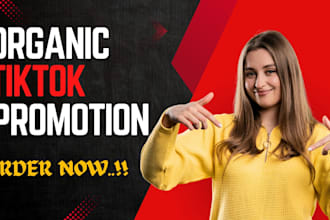 grow and promote your tiktok account followers organically