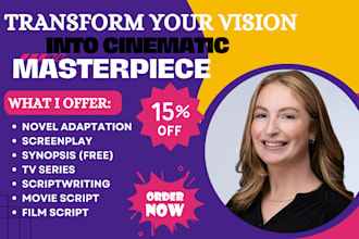 write an exceptional screenplay, movie script, tv pilot and short film script