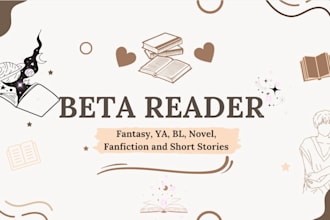 beta read your story and give an honest feedback