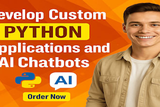 develop custom python applications and ai chatbots