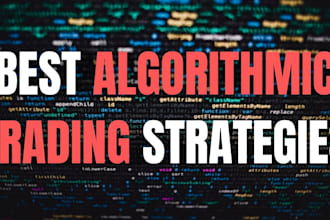 develop trading algorithm  strategy for crypto trading, ninjatrade, algo trading