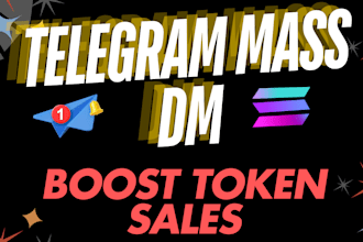 do telegram mass dm, promote solana memecoin pump fun token to get 50m traders