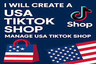 create a USA tiktok shop, manage USA tiktok shop for resident and non residents