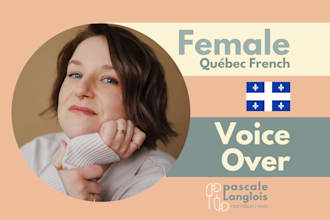 record a québec french voice over for your project