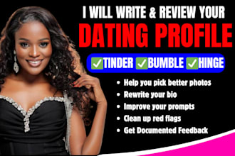 do indepth online dating profile review on hinge, tinder, bumble dating app