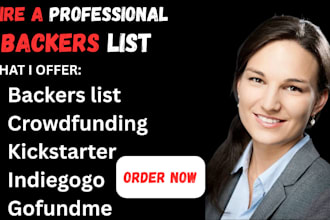 generate active crowdfunding backers list do promotion for kickstarter indiegogo