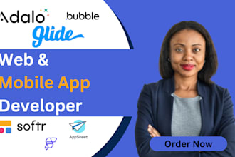 build your mobile app using adalo, bubble io, flutterflow, and glide