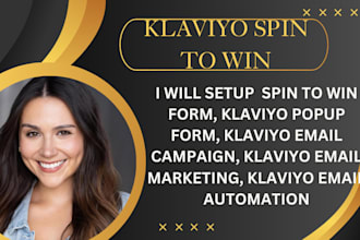 klaviyo spin to win form klaviyo popup form, klaviyo email automation campaign
