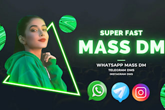 send whatsapp mass dm whatsapp marketing instagram telegram whatsapp promotion