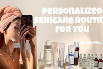 create a personalized skincare routine for you