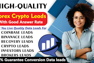 scrape convert forex lead, recovery lead, bank lead, coinbase lead, binance lead